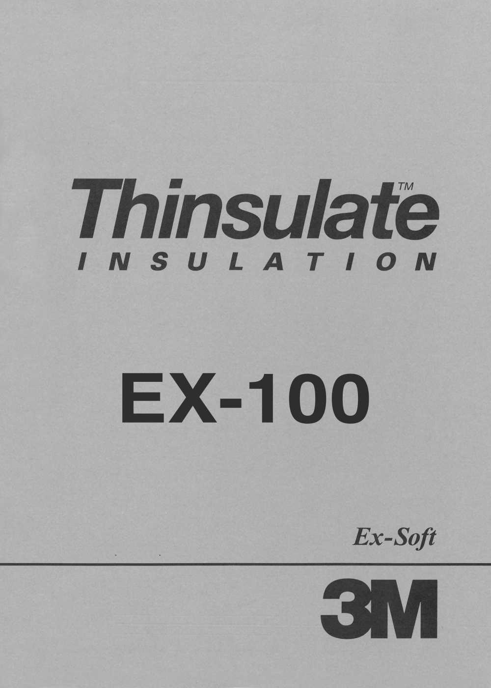 EX100 3M ™ Thinsulate ™ Ex-Soft 100g / M2[Entrelinha]