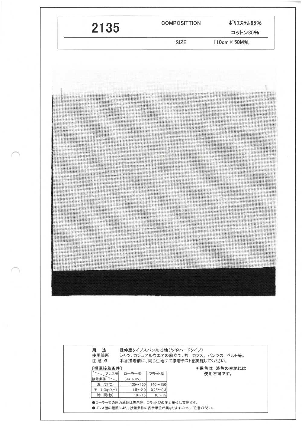 2135 Entretela De Fio Fiado De Baixa Elongação, Tipo Ligeiramente Rígido.[Entrelinha]