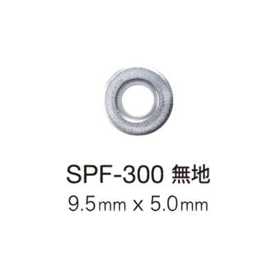 SPF300 Ilhó chato 9,5 mm x 5 mm